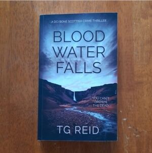 Blood Water Falls Book by TG Reid